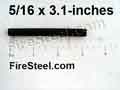 At 5/16ths inch in diameter, the Survival Firesteel is the first FireSteel that FireSteel.com sold a number of years ago.